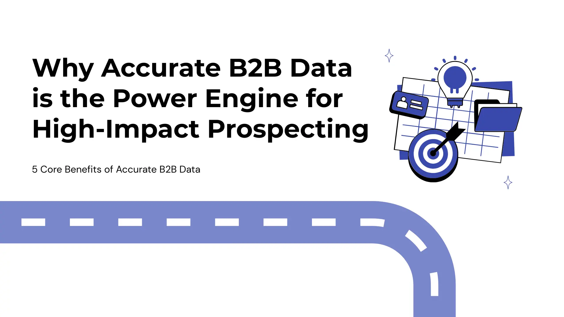 Why-Accurate-B2B-Data-is-the-Power-Engine